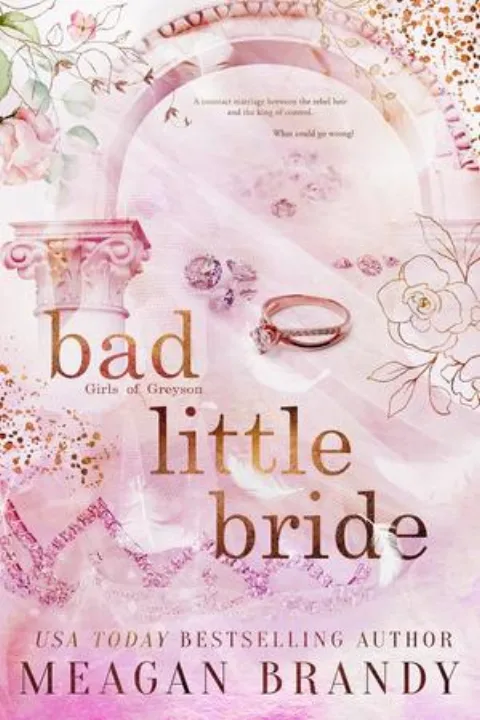Cover of Bad Little Bride by Meagan Brandy