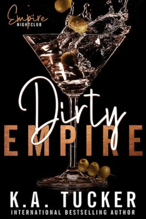 Cover of Dirty Empire by Nina West & K. A. Tucker