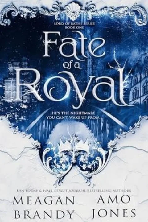 Cover of Fate of a Royal by Meagan Brandy & Amo Jones