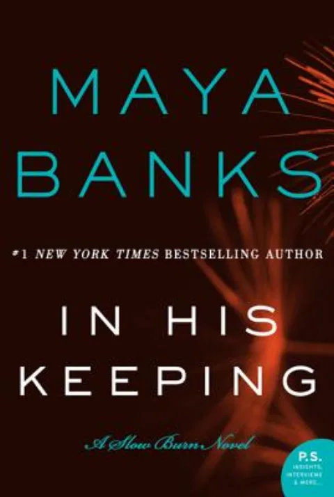 Cover of In His Keeping by Maya Banks