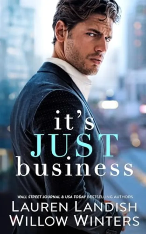 Cover of It's Just Business by Willow Winters & Lauren Landish