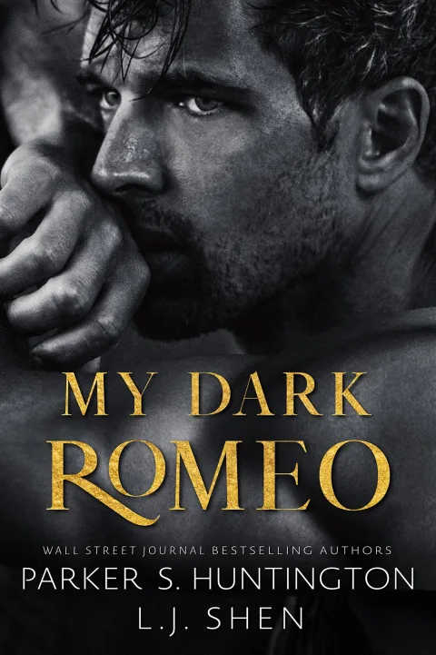 Cover of My Dark Romeo by L. J. Shen & Parker S. Huntington