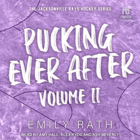 Cover of Pucking Ever After: Volume 1 by Emily Rath