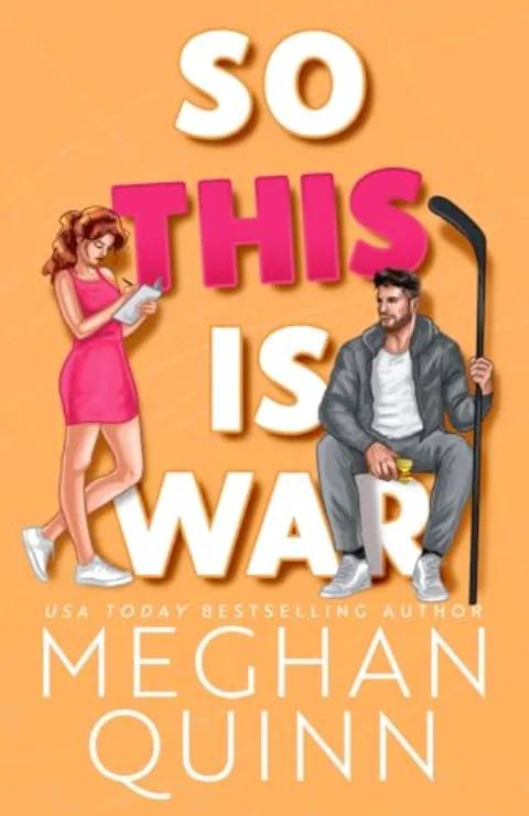 Cover of So This Is War by Meghan Quinn