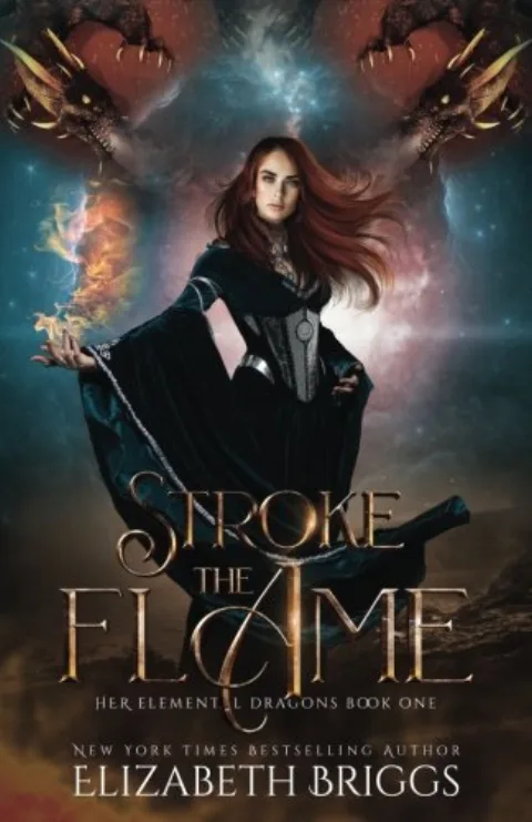 Cover of Stroke the Flame by Elizabeth Briggs