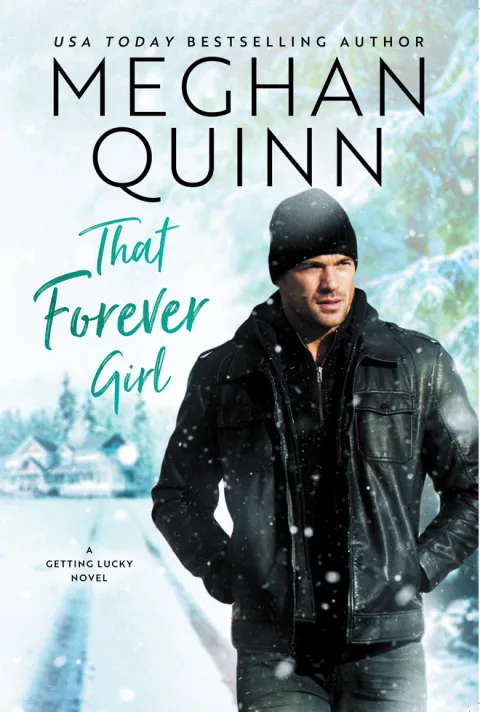 Cover of That Forever Girl by Meghan Quinn