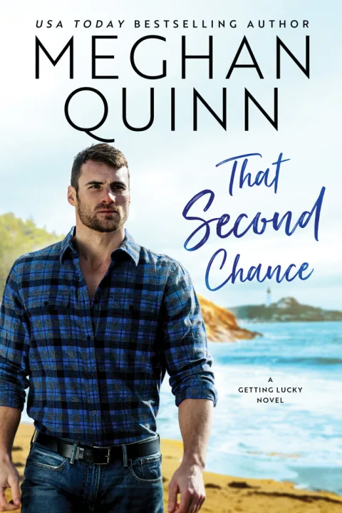Cover of That Second Chance by Meghan Quinn