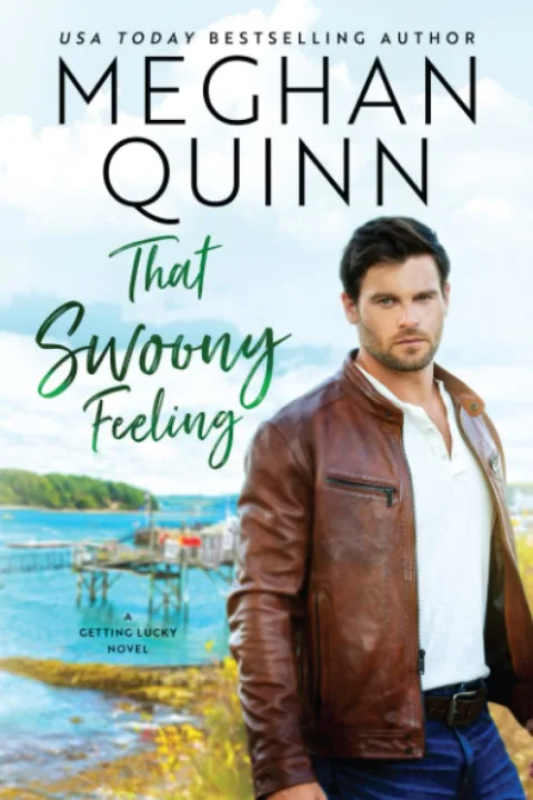 Cover of That Swoony Feeling by Meghan Quinn