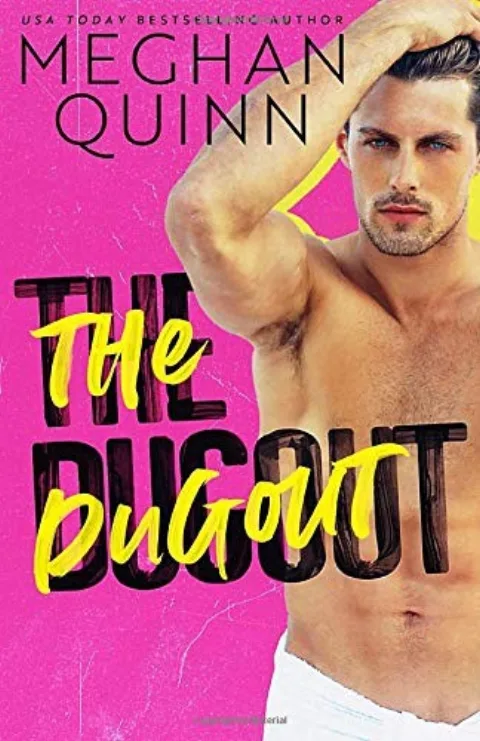 Cover of The Dugout by Meghan Quinn