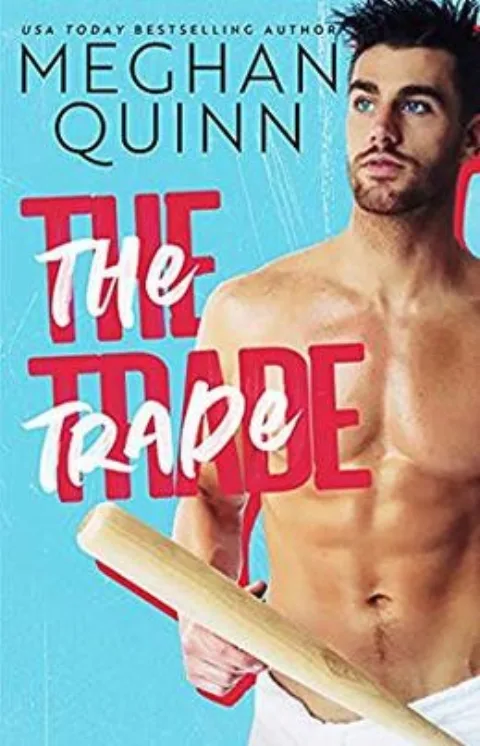 Cover of The Trade by Meghan Quinn