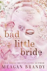 Cover of Bad Little Bride by Meagan Brandy