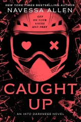 Cover of Caught Up by Navessa Allen