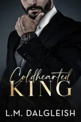 Cover of Coldhearted King by L. M. Dalgleish