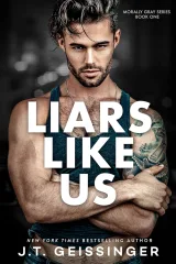 Cover of Liars Like Us by J. T. Geissinger