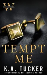 Cover of Tempt Me by Nina West & K. A. Tucker