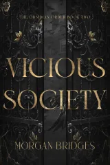 Cover of Vicious Society by Morgan Bridges