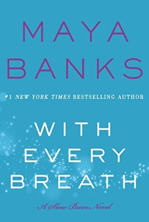 Cover of With Every Breath by Maya Banks