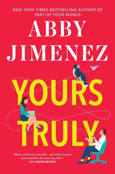 Cover of Yours Truly by Abby Jimenez